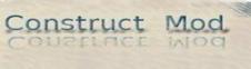 CONSTRUCT MOD